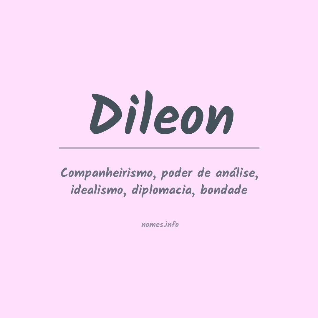 Significado do nome Dileon