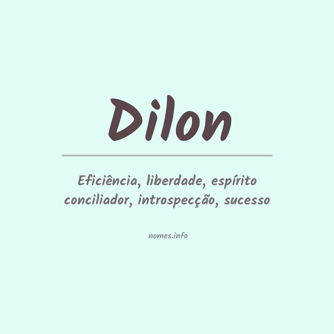 Significado do nome Dilon