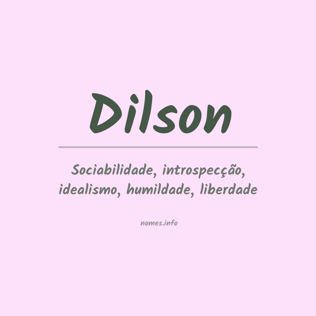 Significado do nome Dilson