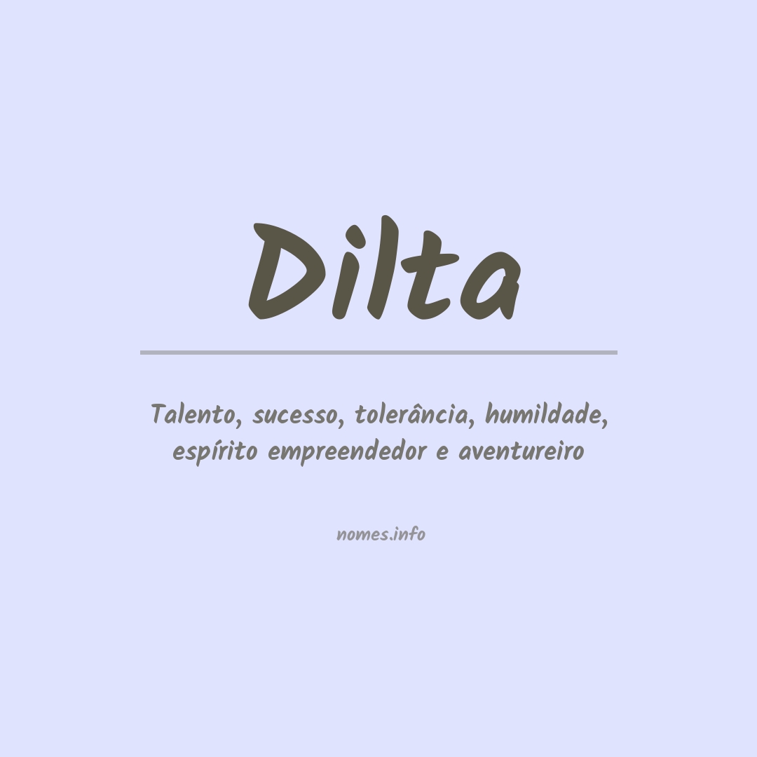 Significado do nome Dilta