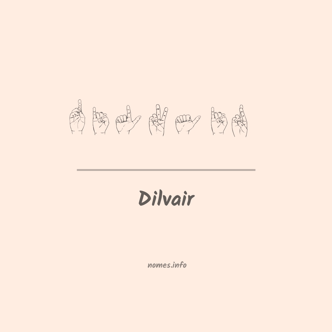 Dilvair em Libras