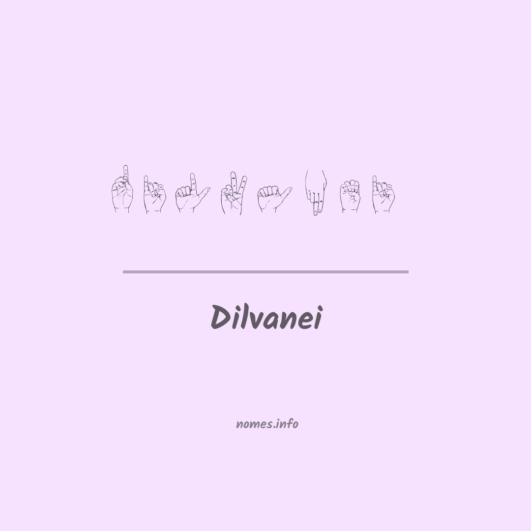 Dilvanei em Libras