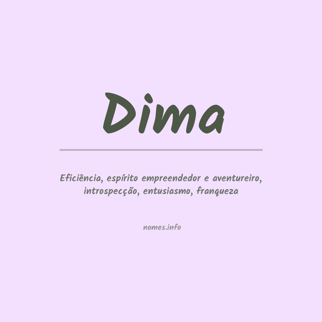 Significado do nome Dima Significado do nome Dima