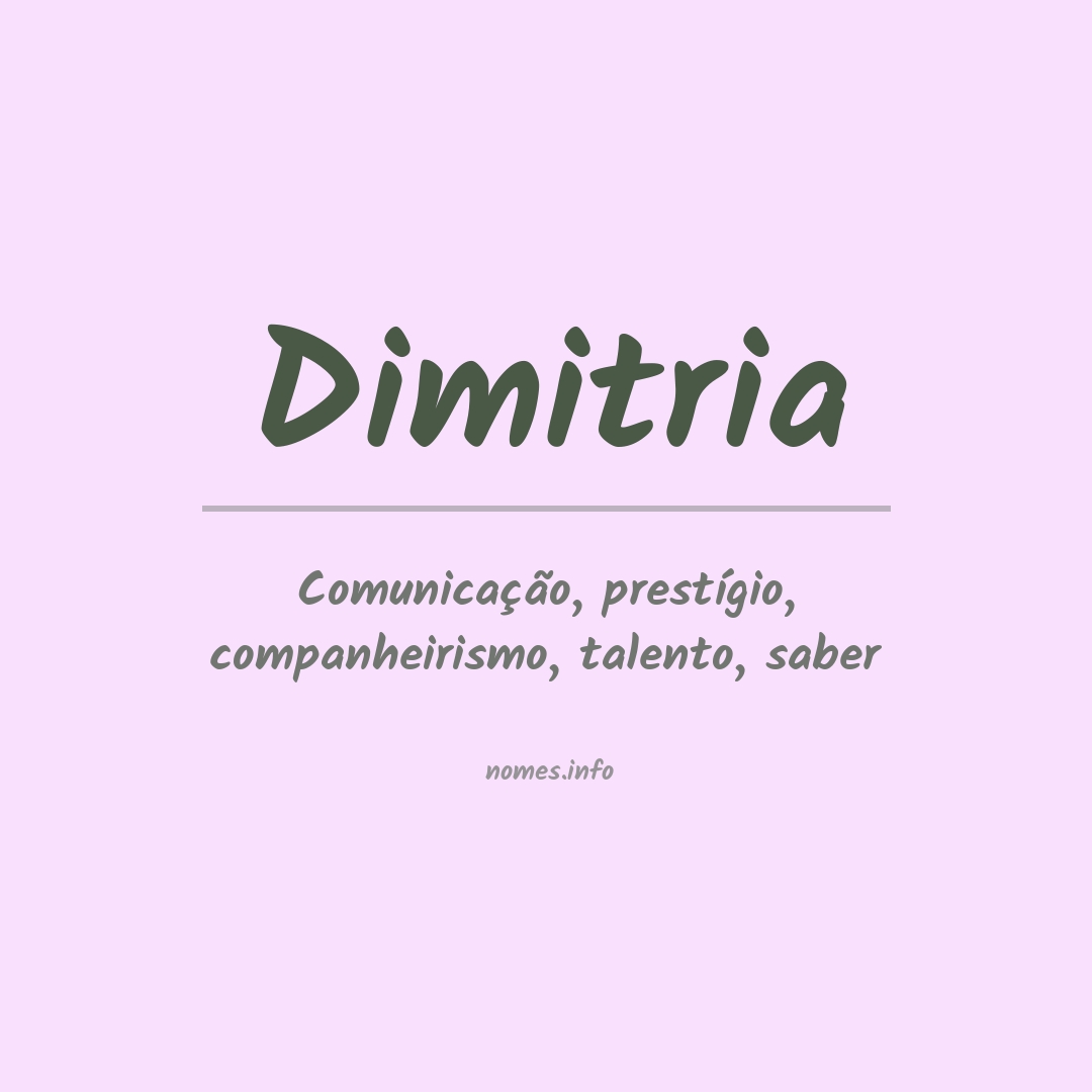 Significado do nome Dimitria