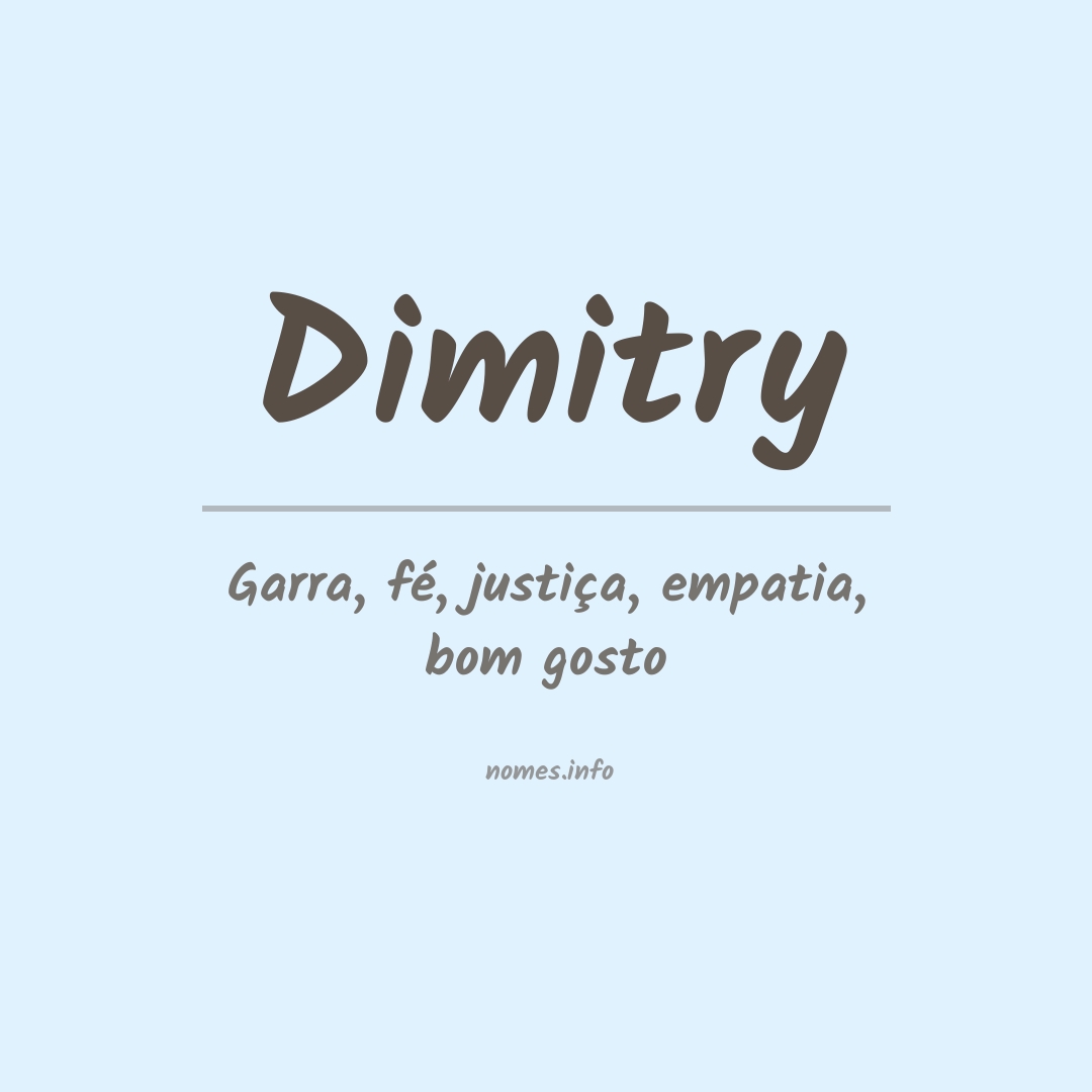 Significado do nome Dimitry