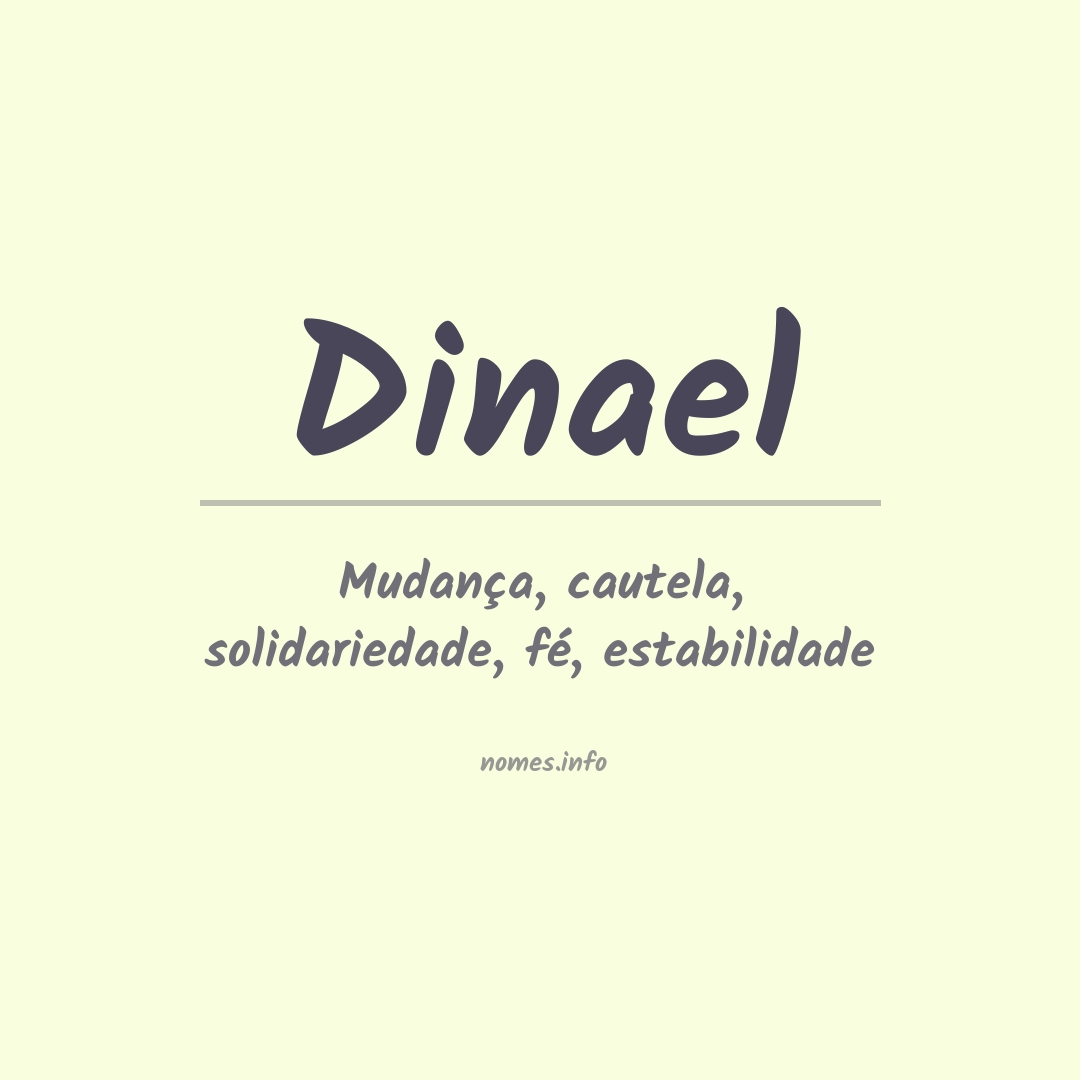 Significado do nome Dinael