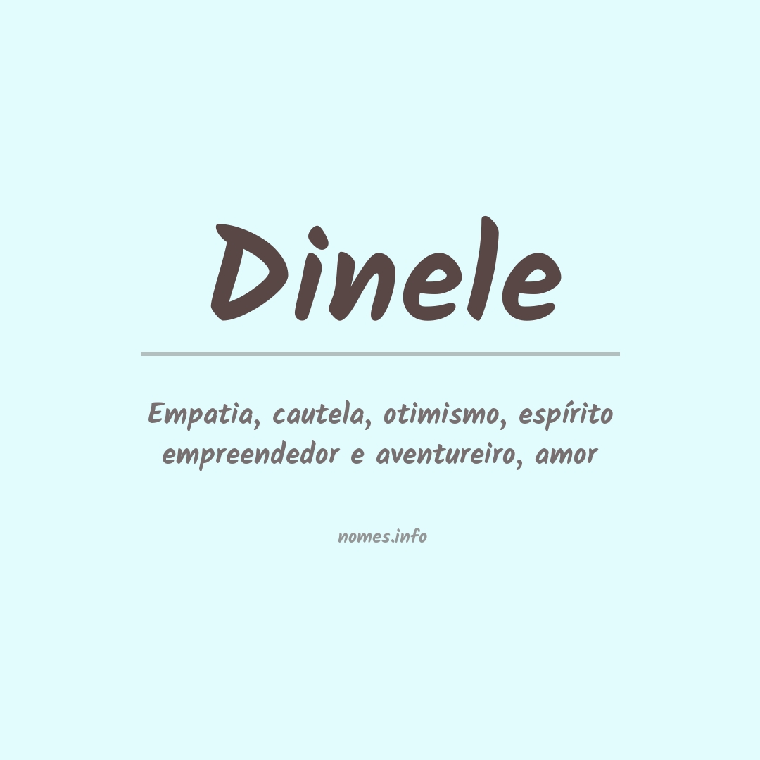 Significado do nome Dinele