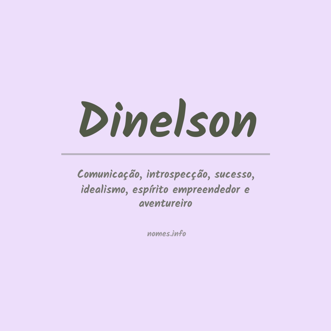 Significado do nome Dinelson