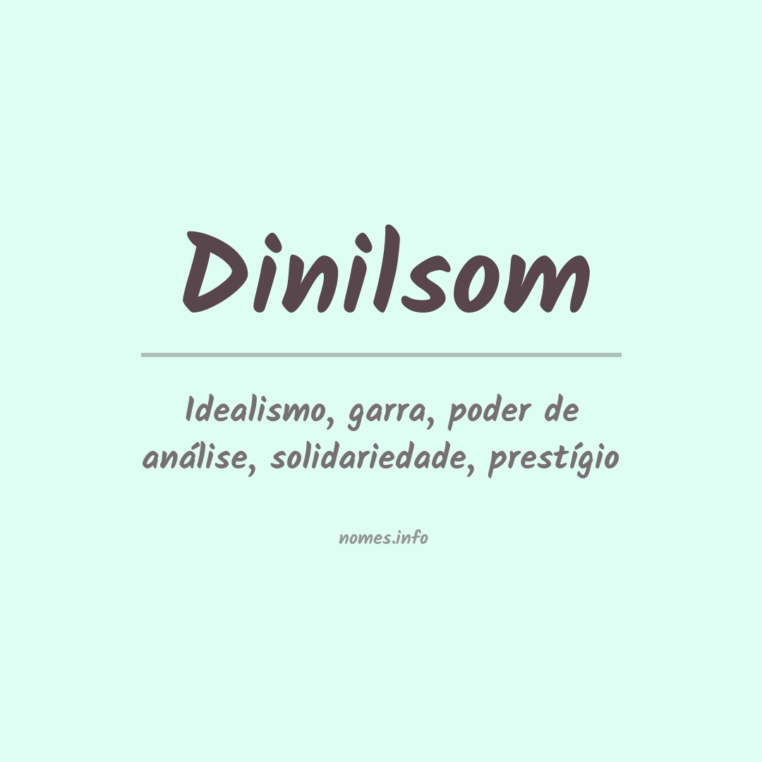 Significado do nome Dinilsom
