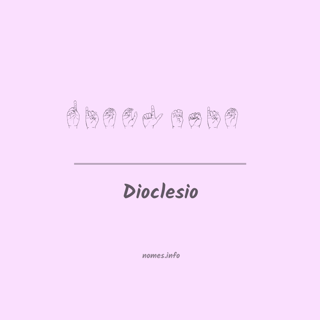 Dioclesio em Libras