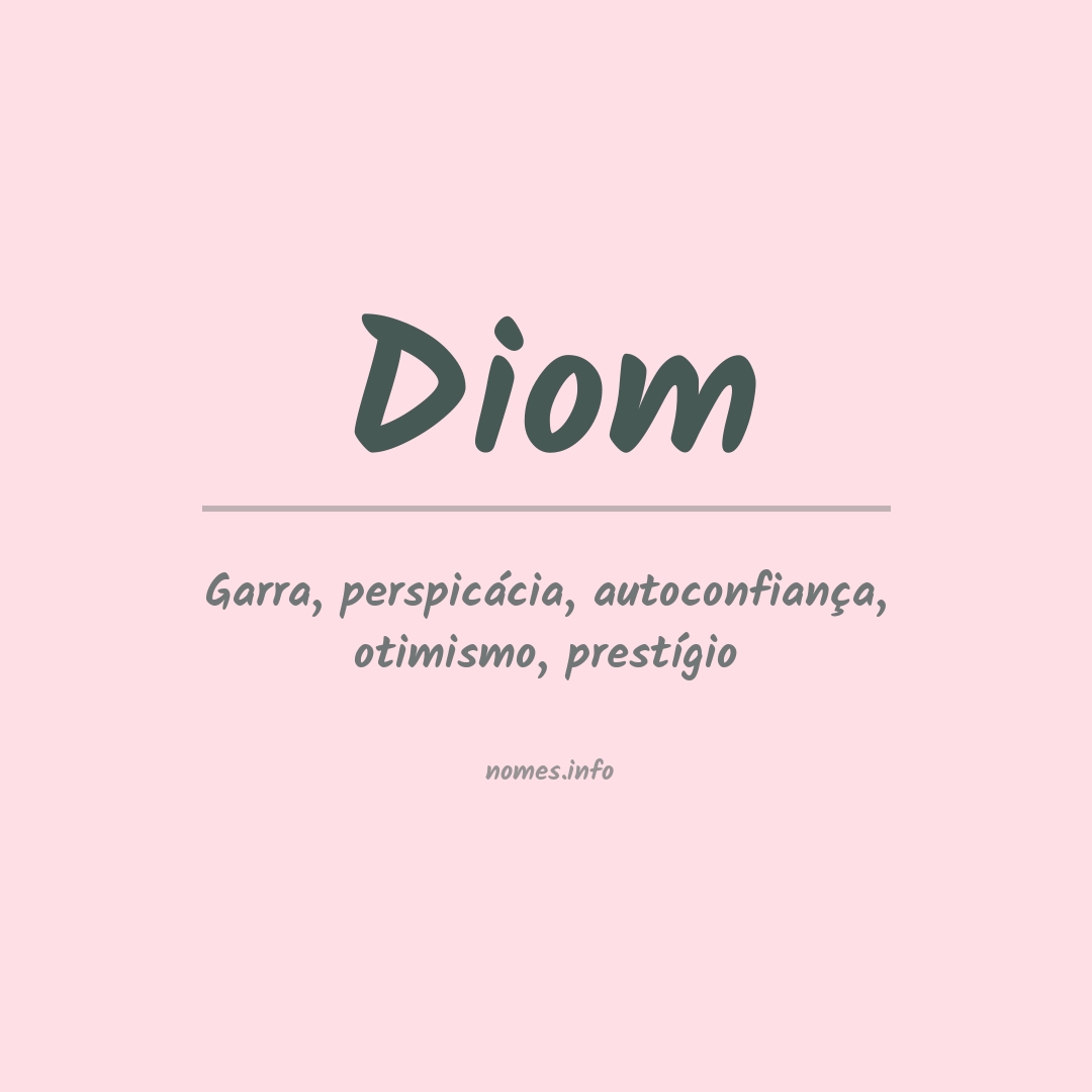 Significado do nome Diom