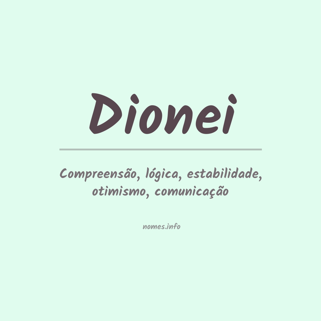 Significado do nome Dionei