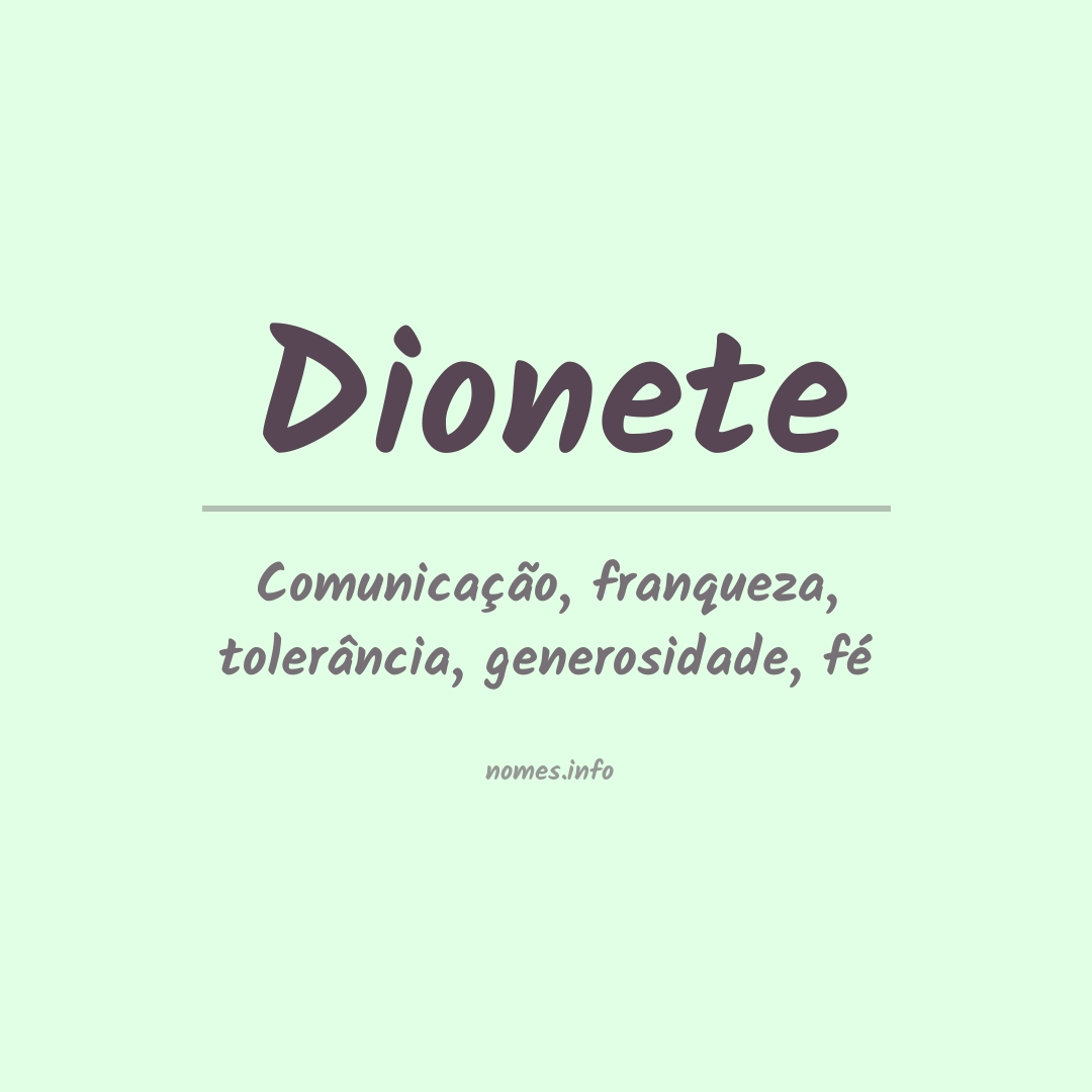 Significado do nome Dionete