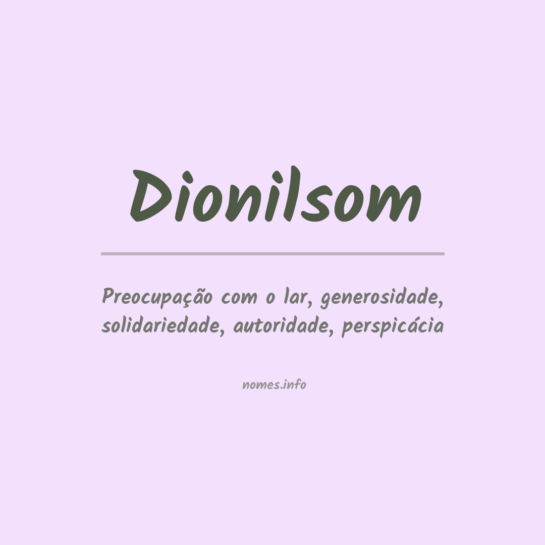 Significado do nome Dionilsom