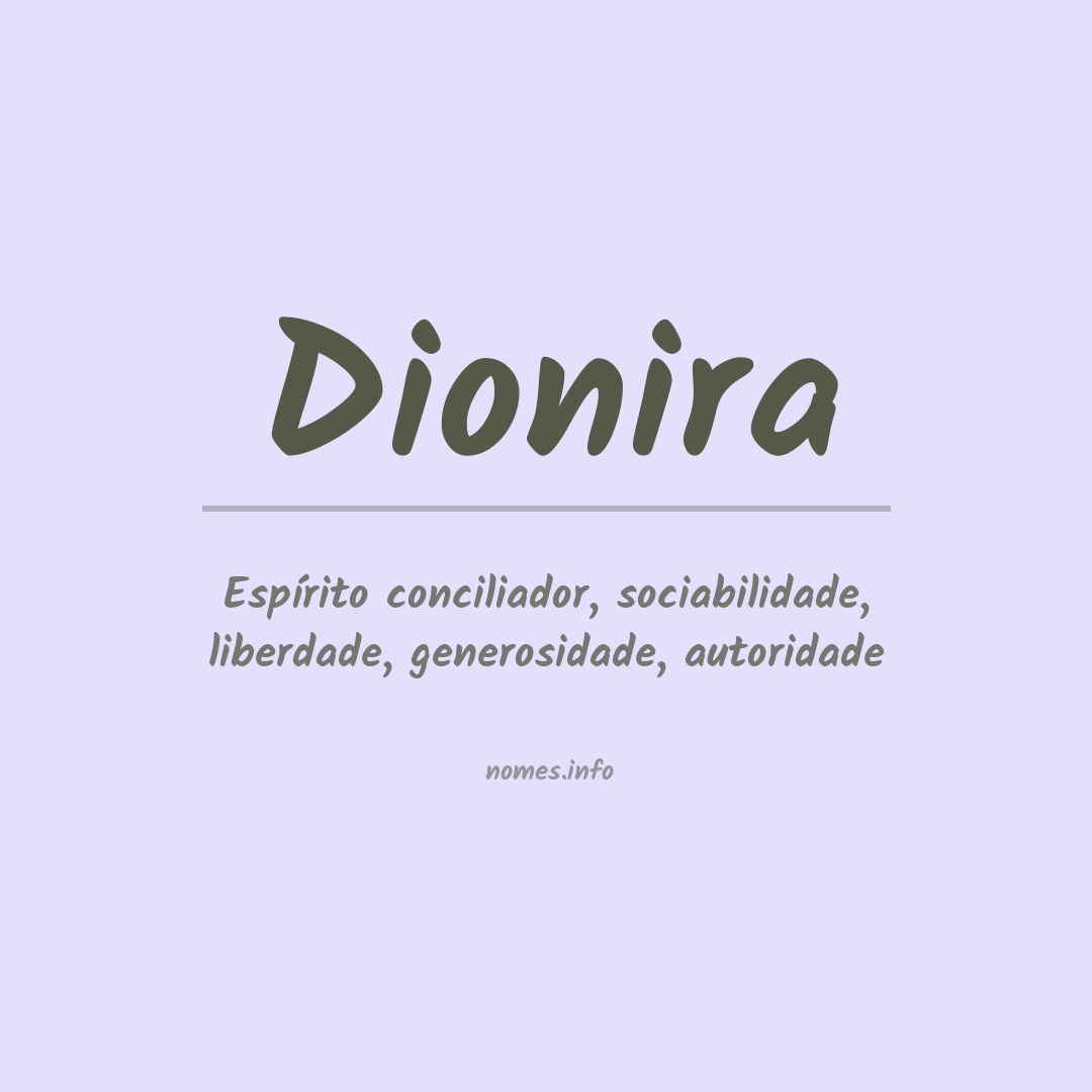 Significado do nome Dionira