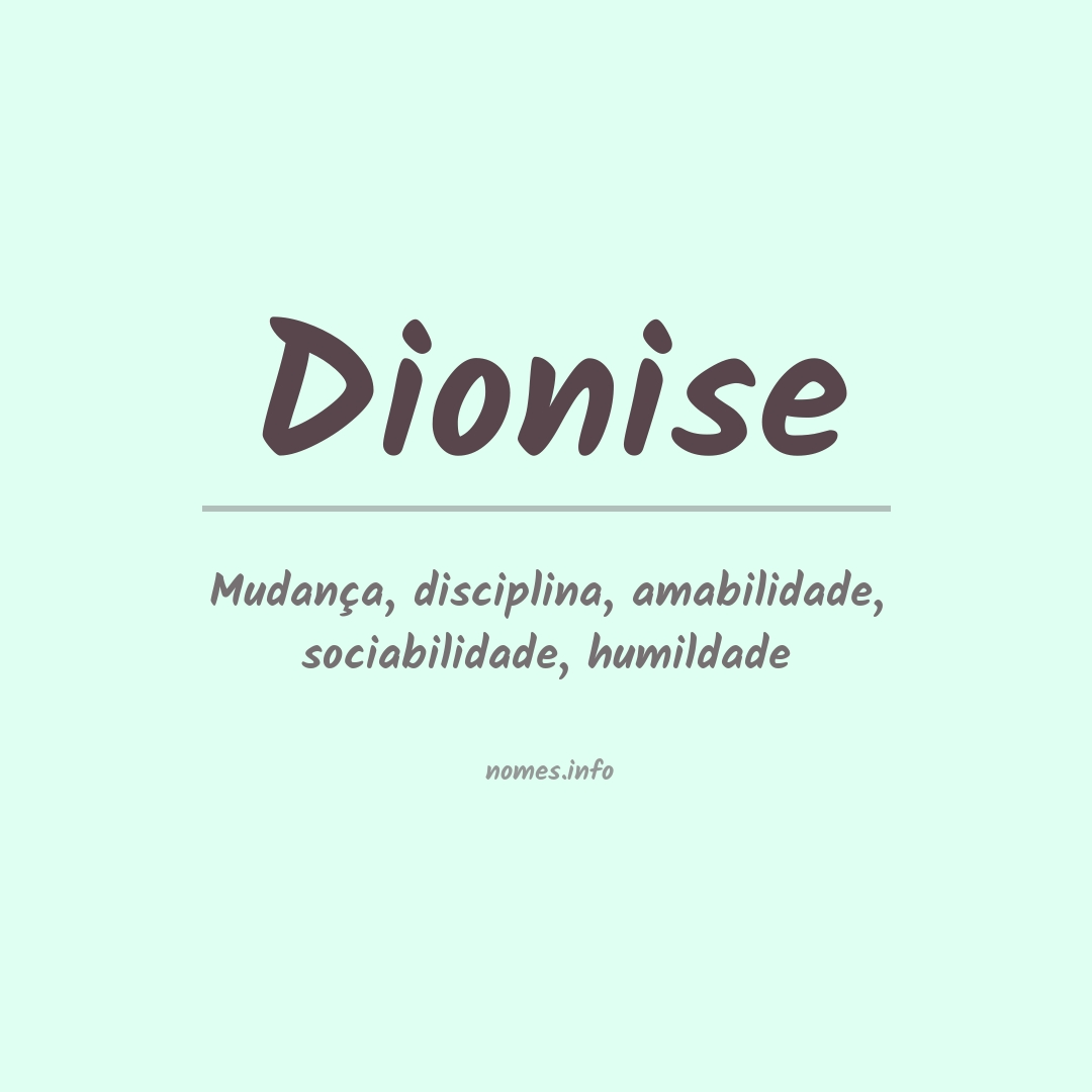 Significado do nome Dionise