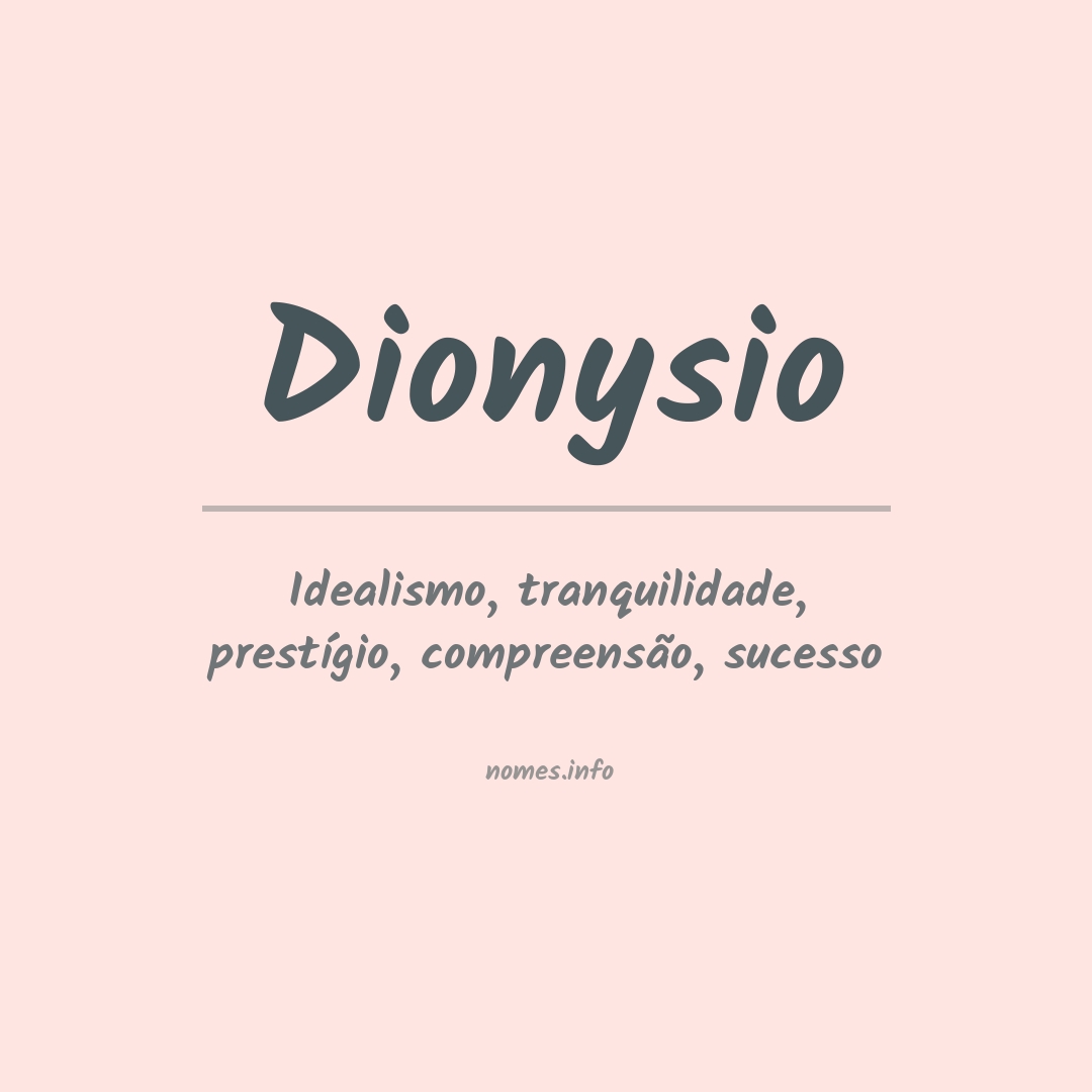 Significado do nome Dionysio