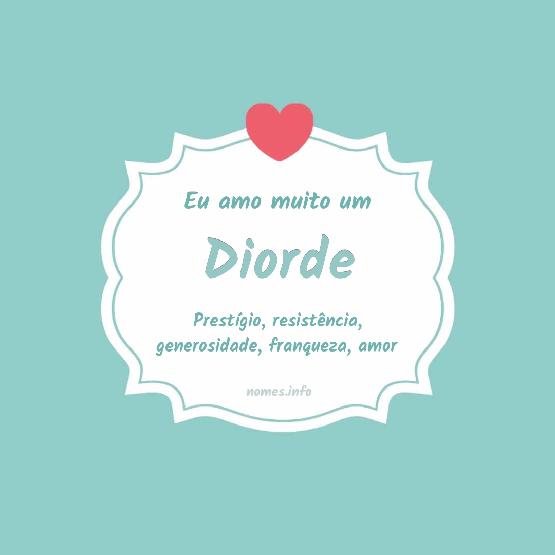 Eu amo muito Diorde