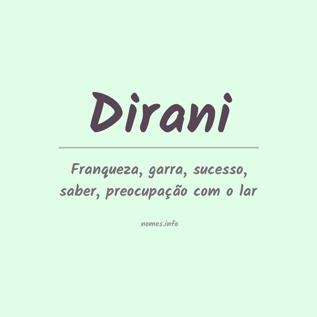 Significado do nome Dirani
