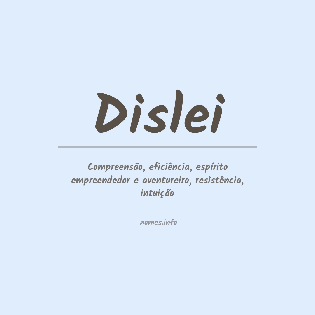 Significado do nome Dislei