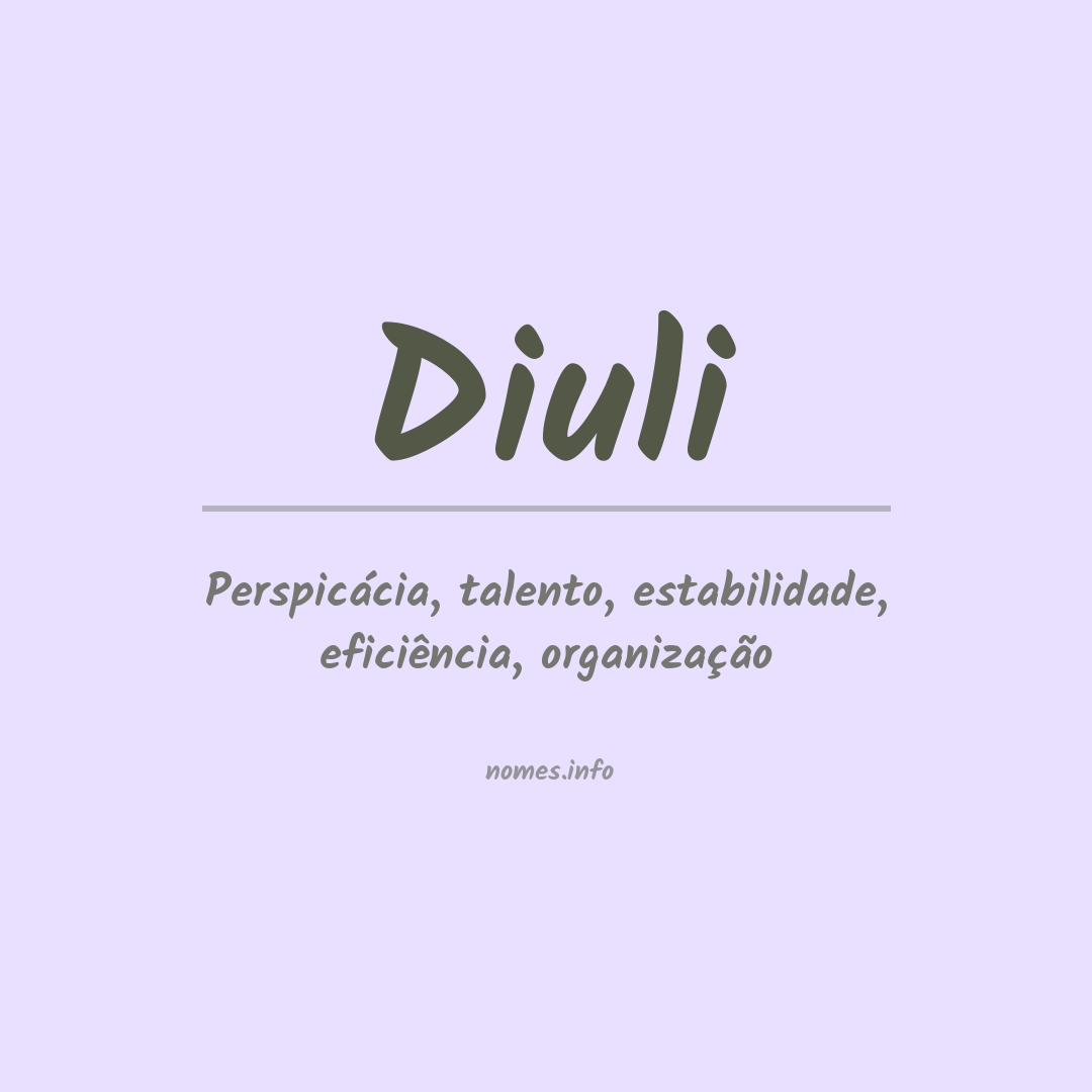 Significado do nome Diuli