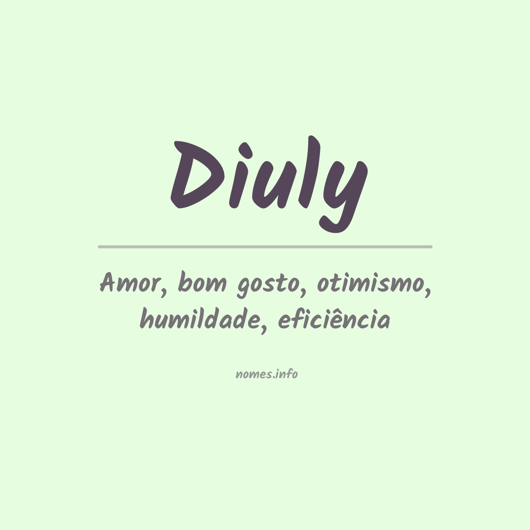 Significado do nome Diuly