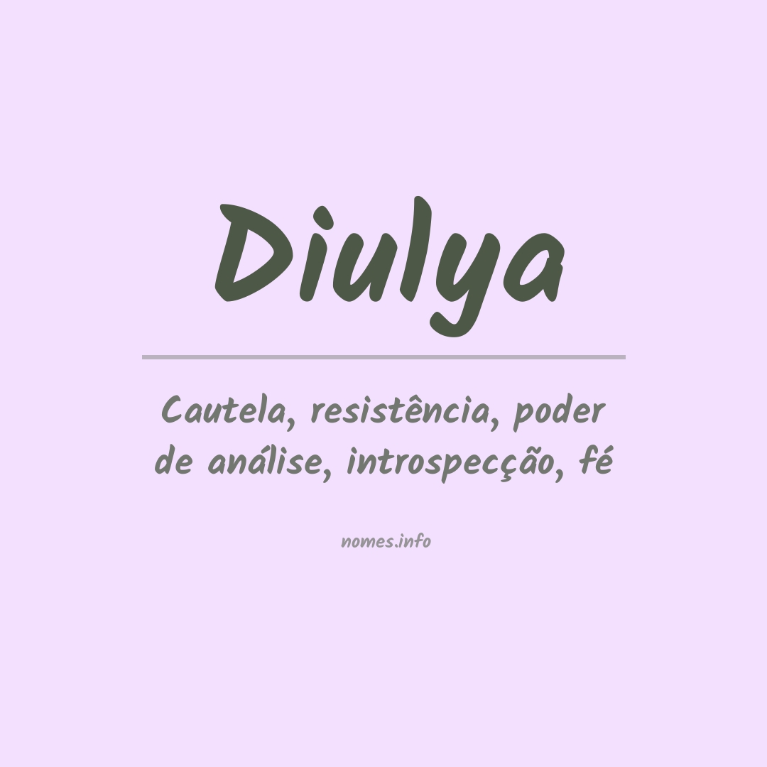 Significado do nome Diulya