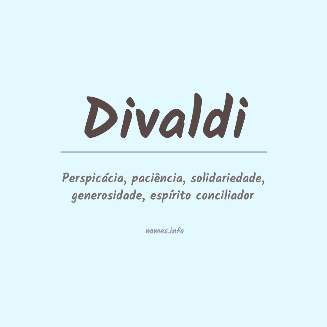 Significado do nome Divaldi