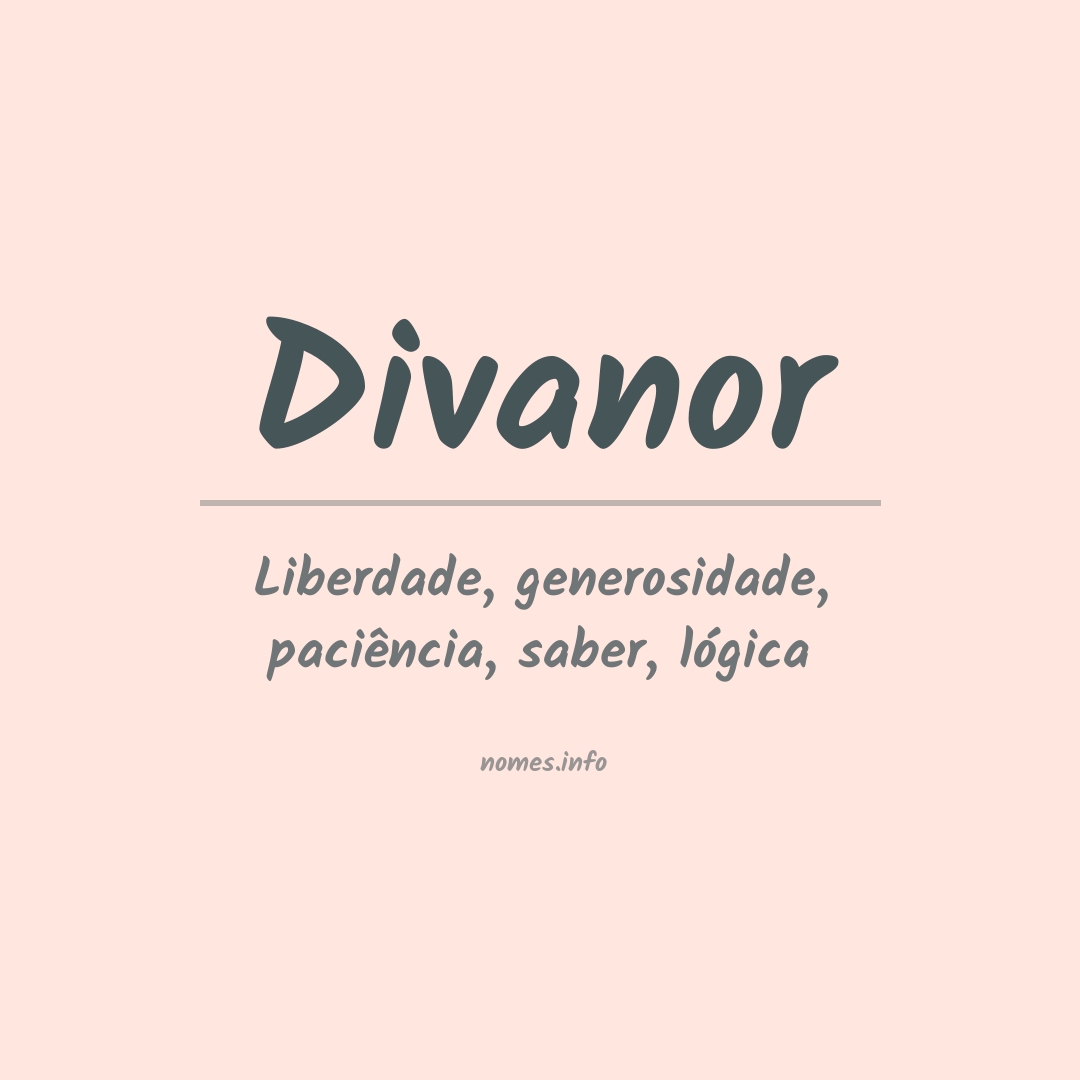 Significado do nome Divanor