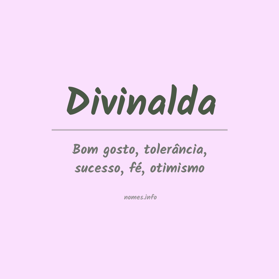 Significado do nome Divinalda
