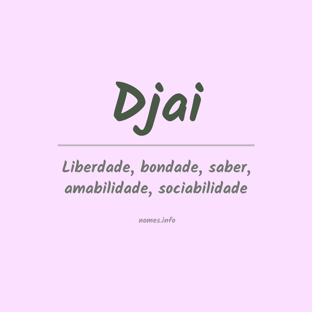 Significado do nome Djai