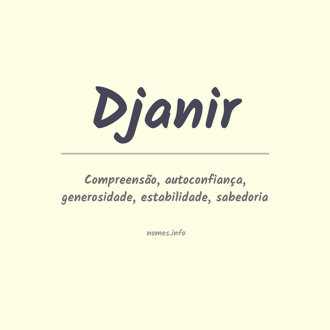Significado do nome Djanir