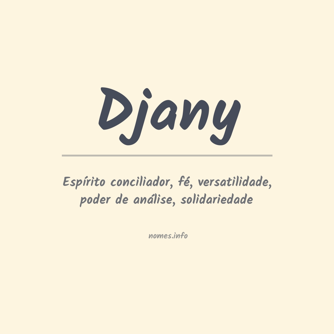 Significado do nome Djany