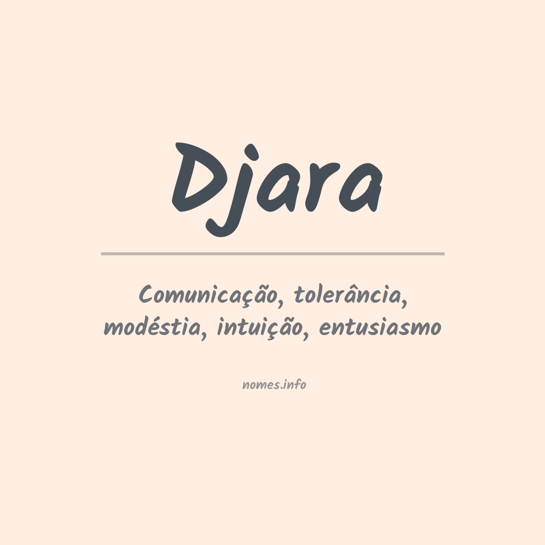 Significado do nome Djara