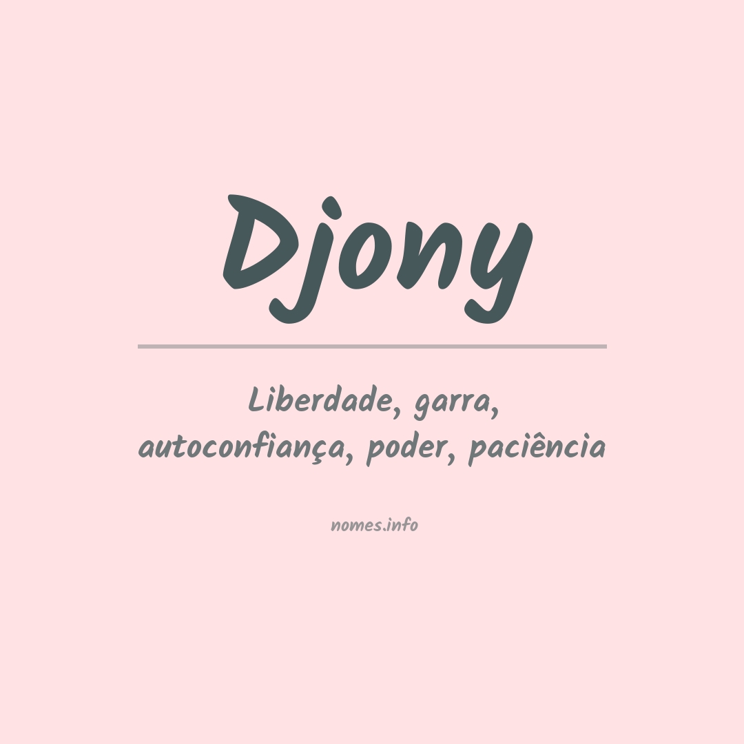 Significado do nome Djony