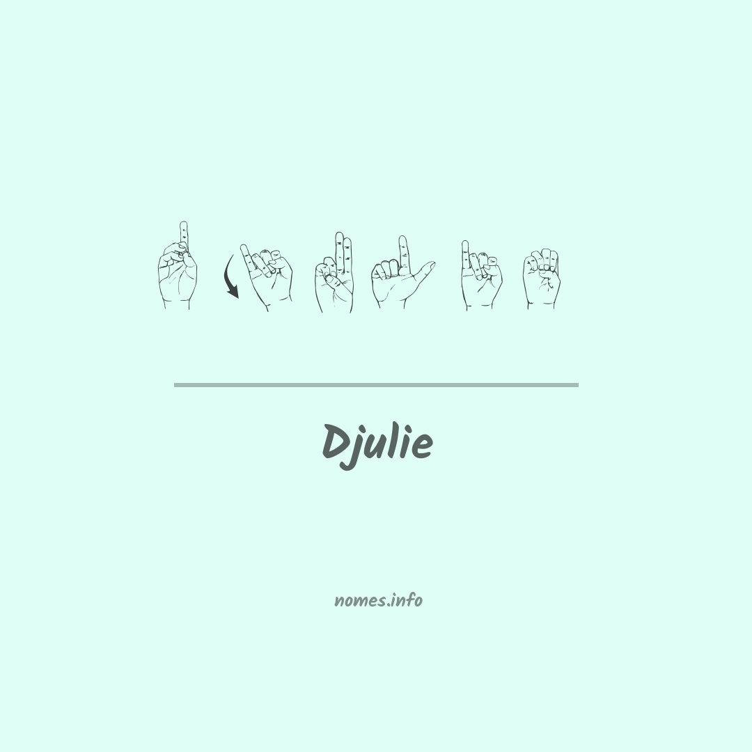 Djulie em Libras