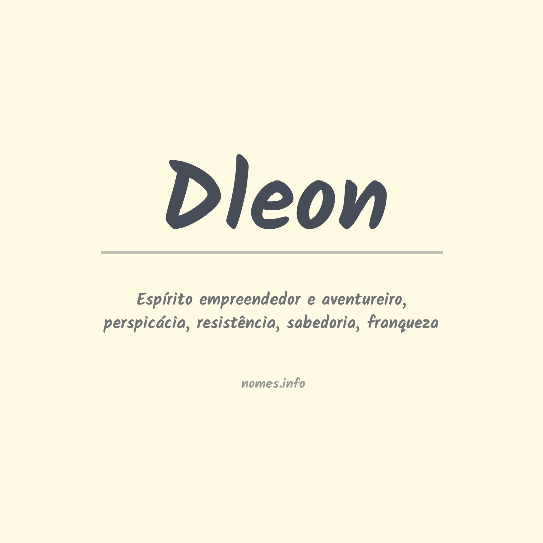 Significado do nome Dleon