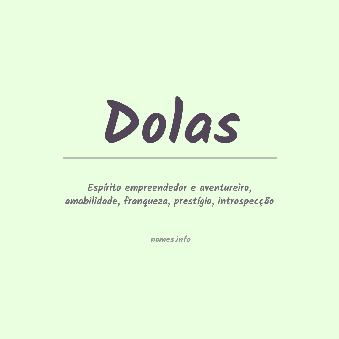 Significado do nome Dolas