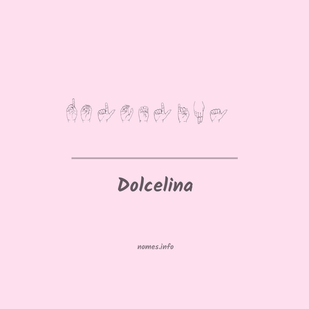 Dolcelina em Libras