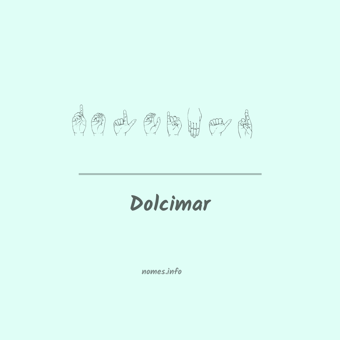 Dolcimar em Libras