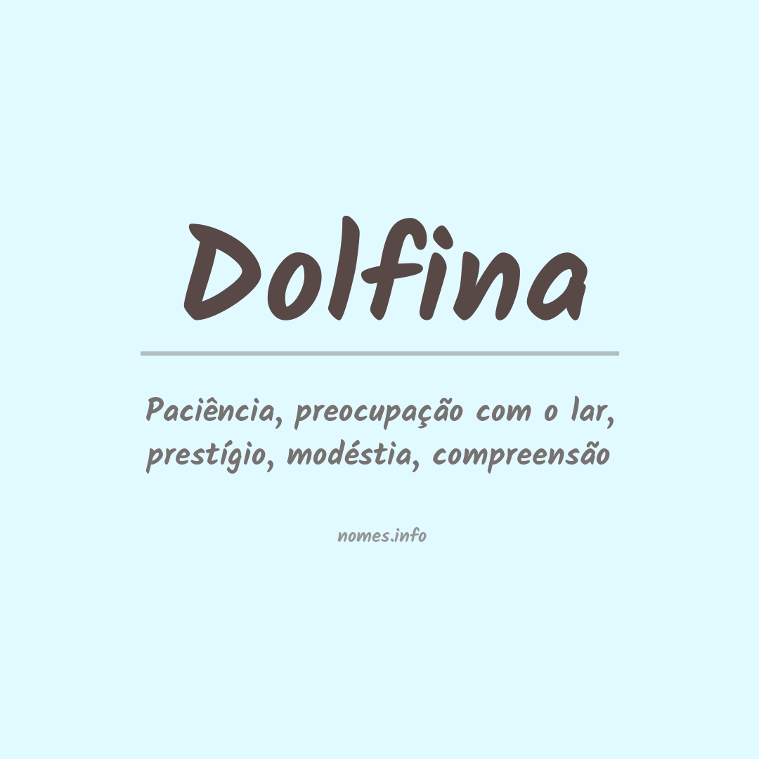 Significado do nome Dolfina