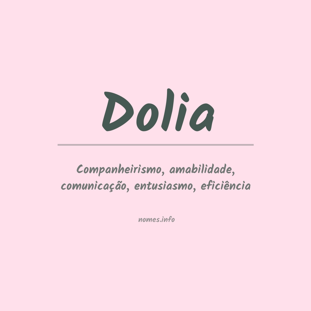 Significado do nome Dolia