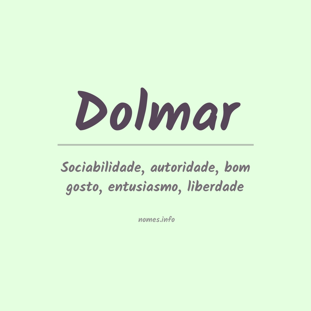 Significado do nome Dolmar