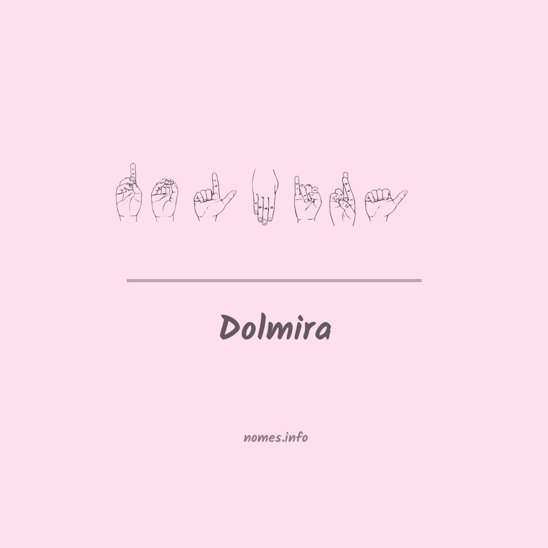 Dolmira em Libras