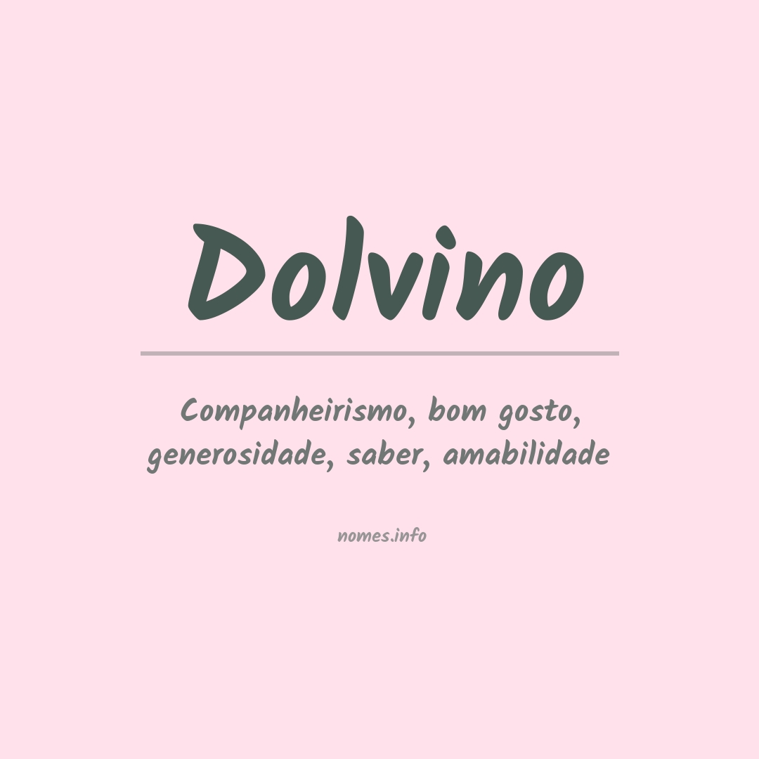 Significado do nome Dolvino