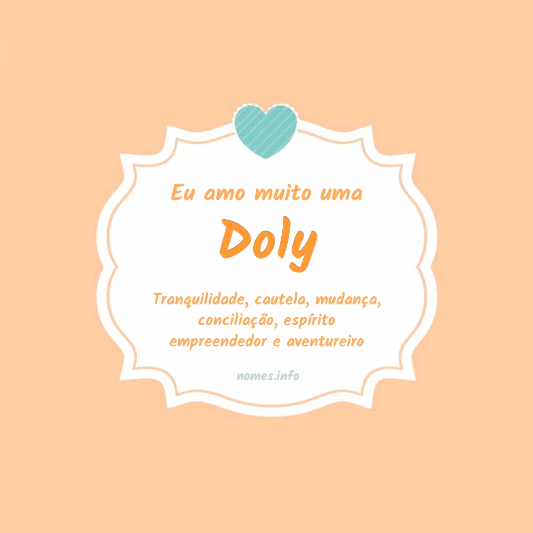 Eu amo muito Doly