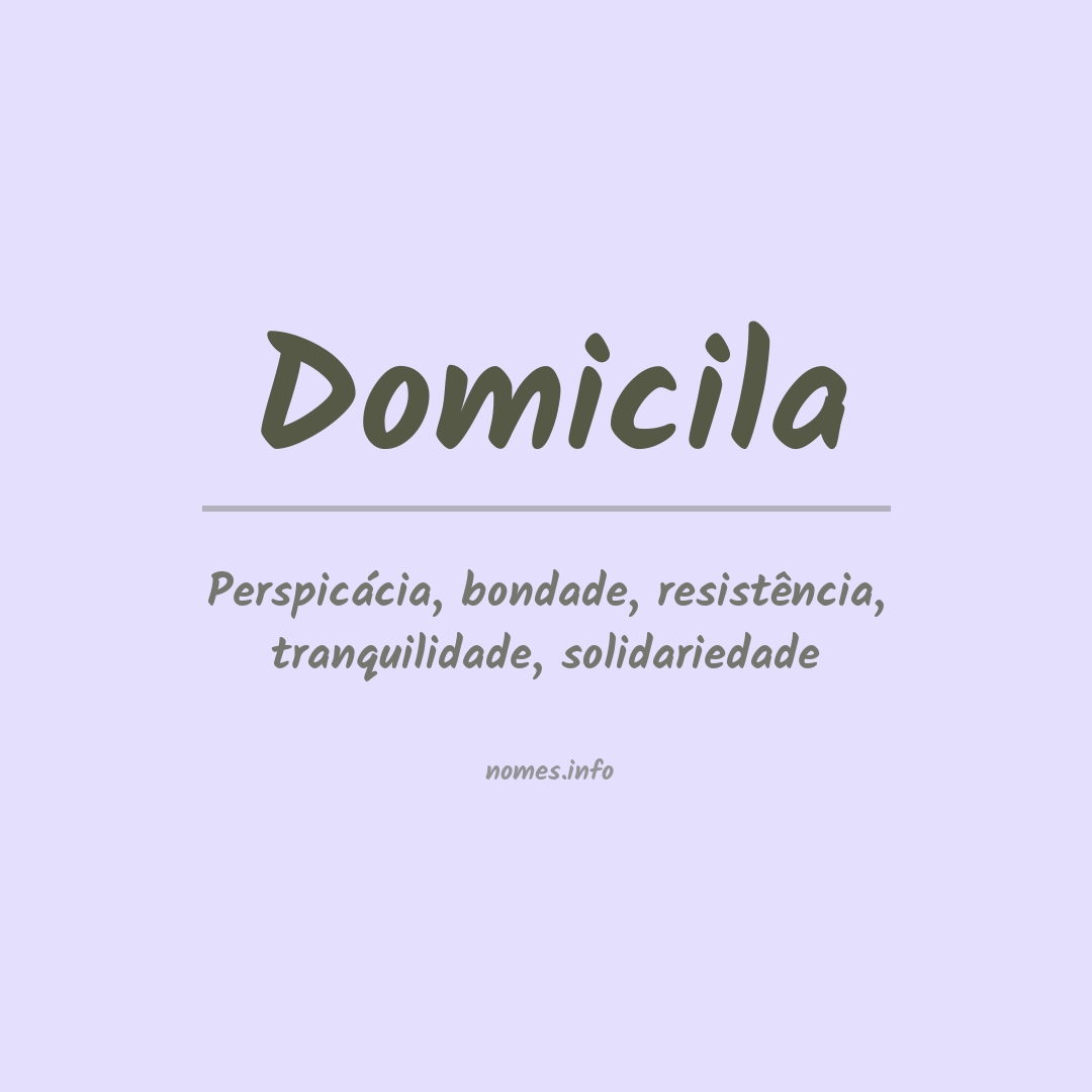 Significado do nome Domicila