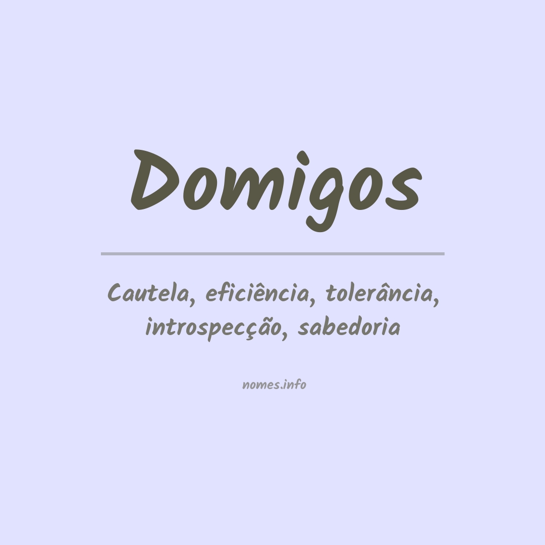 Significado do nome Domigos