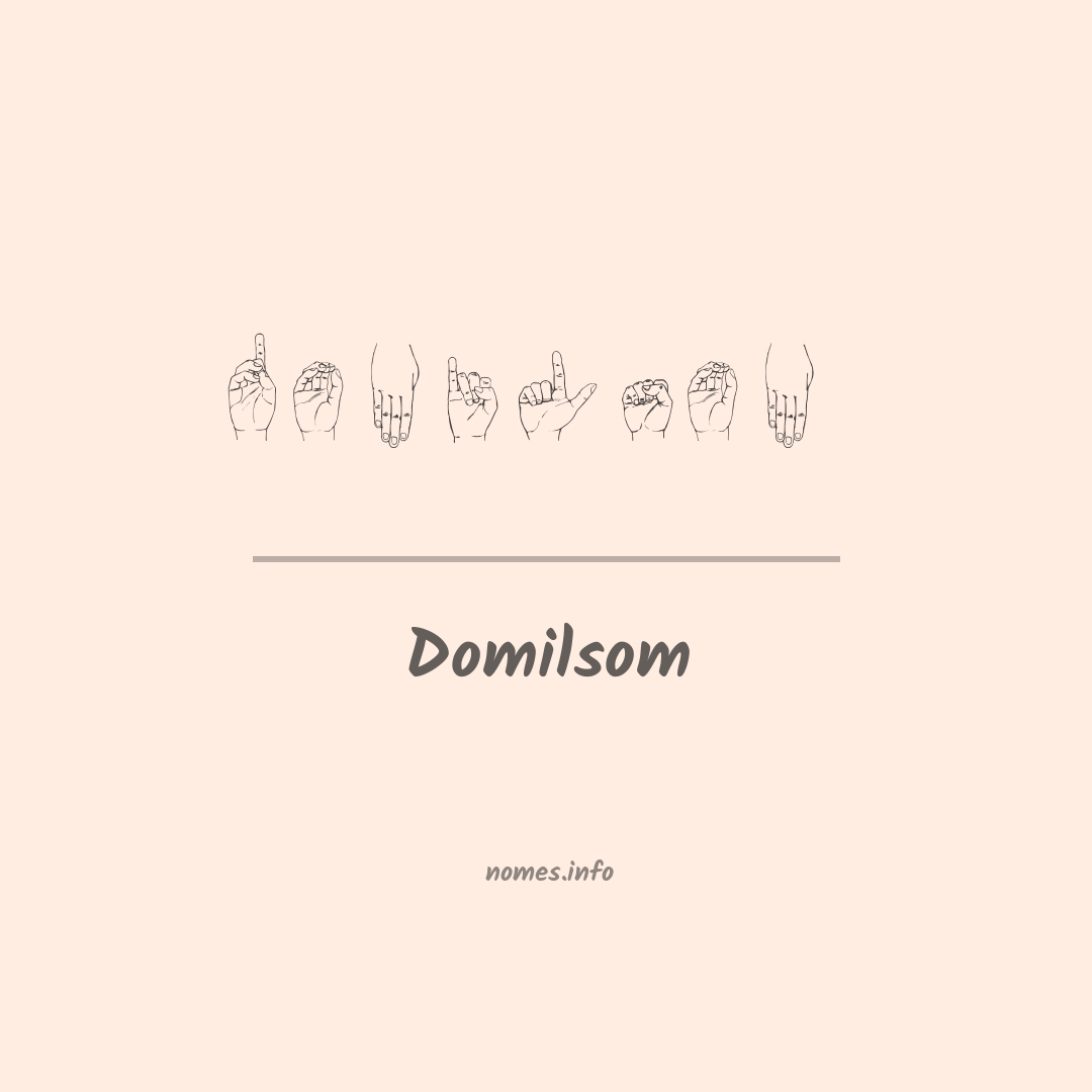 Domilsom em Libras