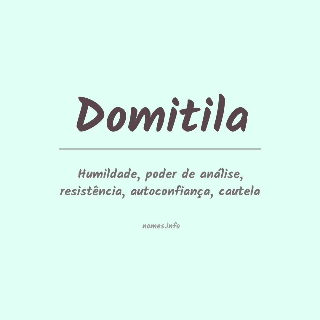 Significado do nome Domitila